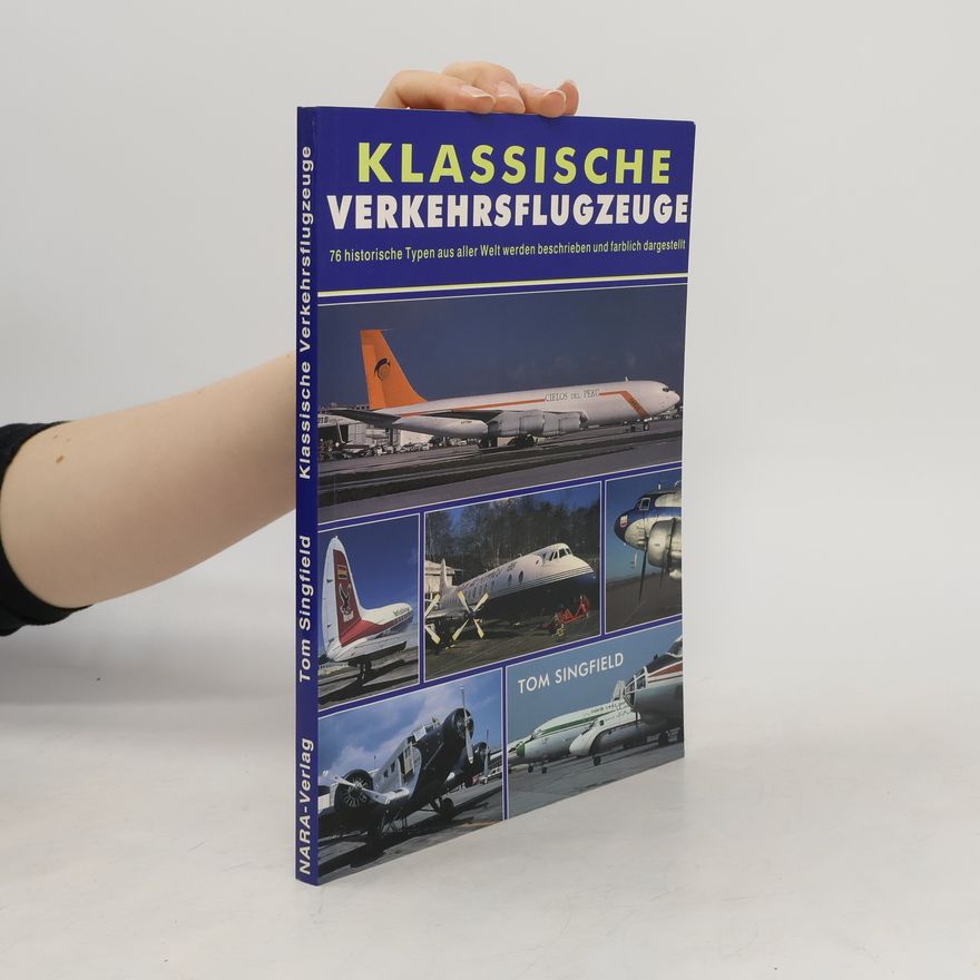 Tom Singfield Klassische Verkehrsflugzeuge