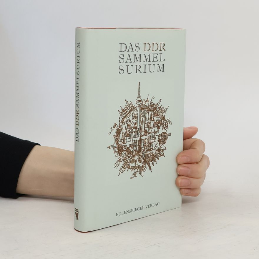 Franziska Kleiner Das DDR-Sammelsurium