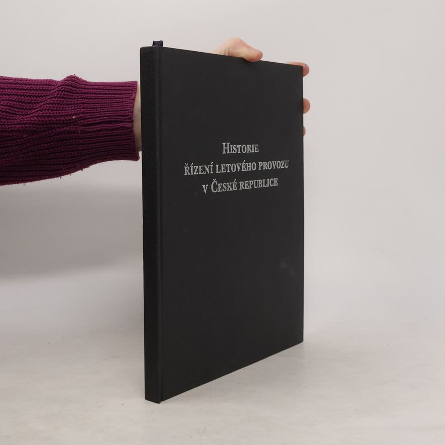 Autores varios Historie řízení letového provozu v České republice