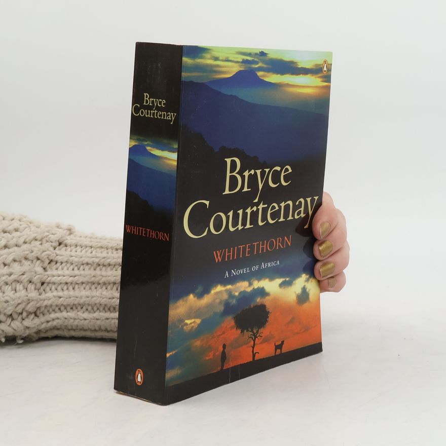 Bryce Courtenay Whitethorn