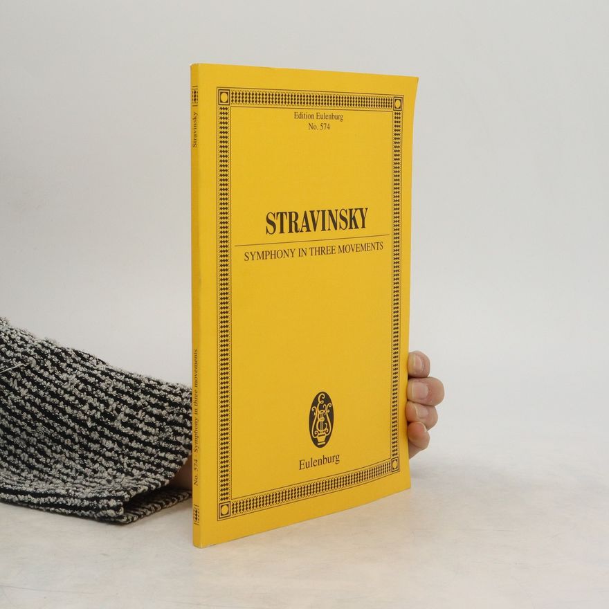 Igor Stravinsky Symphony in three movements