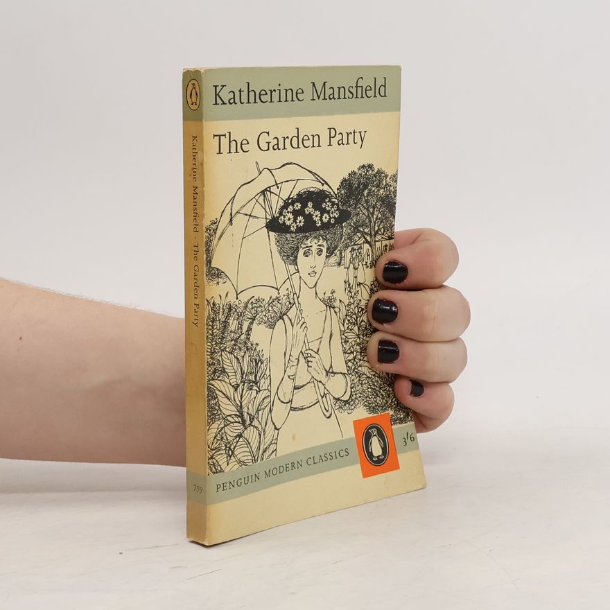 Katherine Mansfield The Garden Party