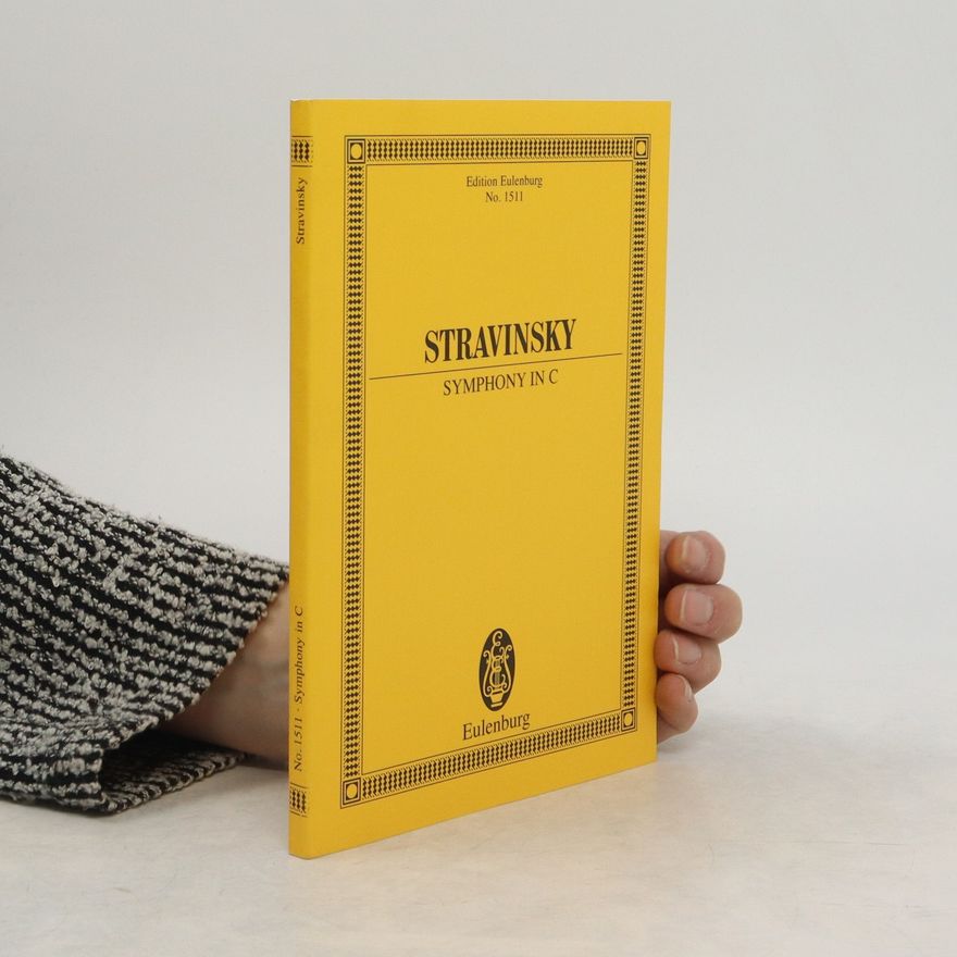 Igor Stravinsky Stravinsky. Symphony in C