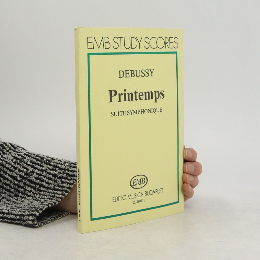 Claude Debussy Printemps