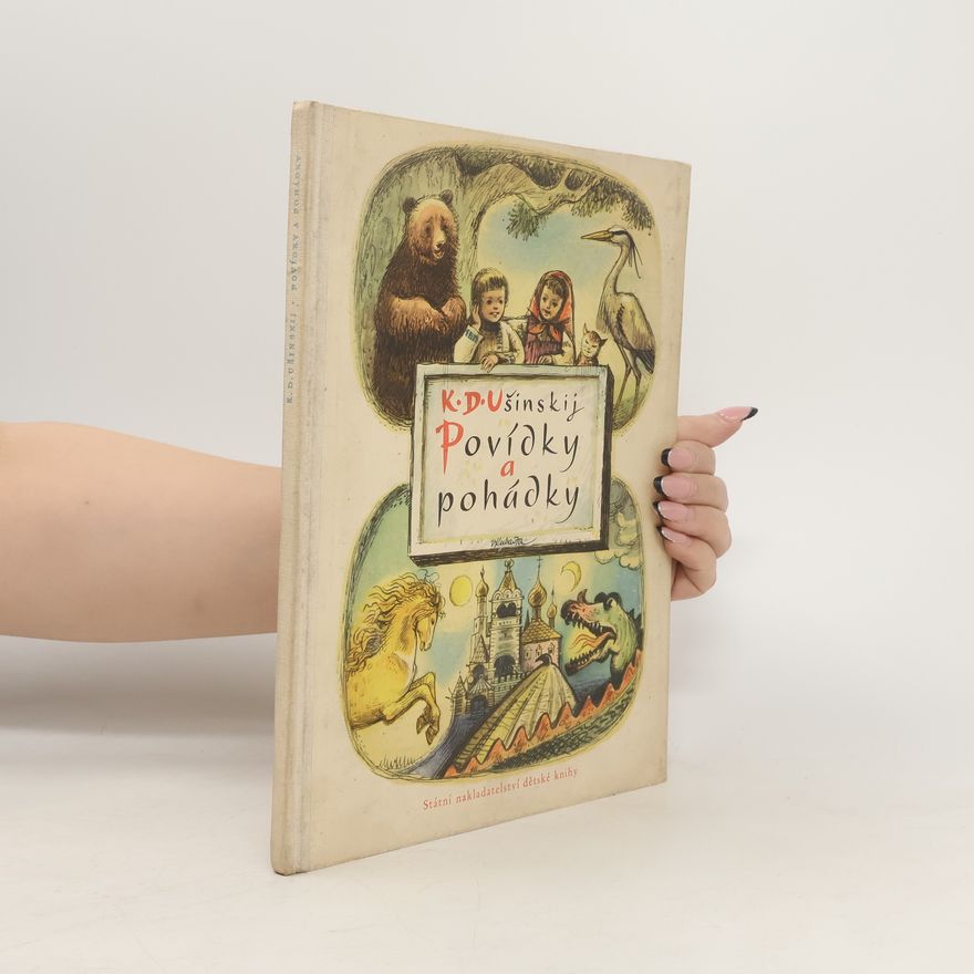 K. D. Ušínskij Povídky a pohádky
