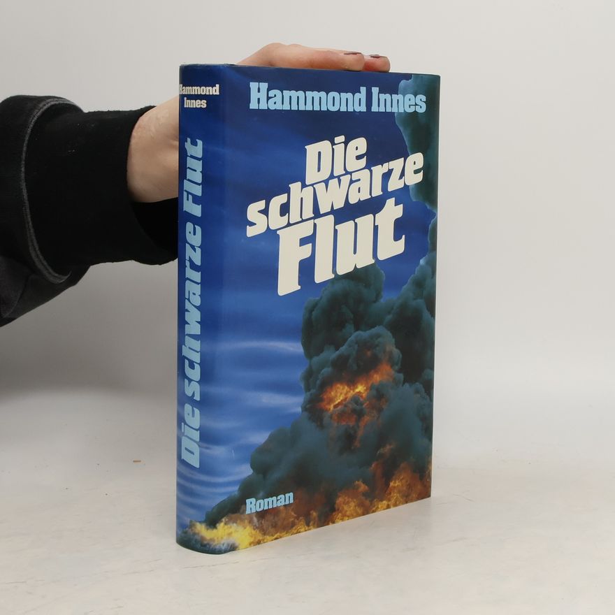 Ralph Hammond Innes Die Schwarze Flut