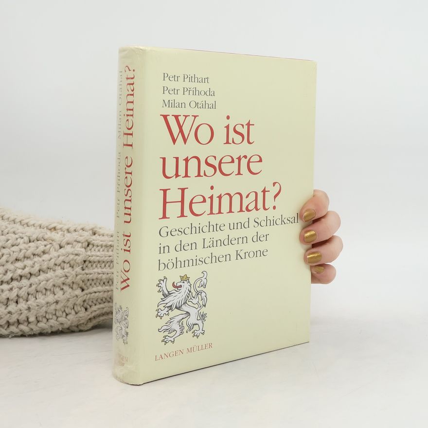 Petr Pithart Wo ist unsere Heimat?