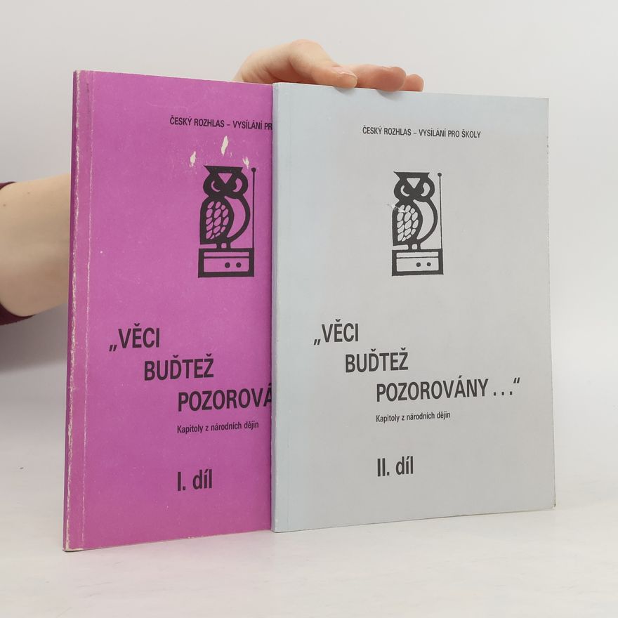 Ladislava Kremličková Věci buďtež pozorovány I-II