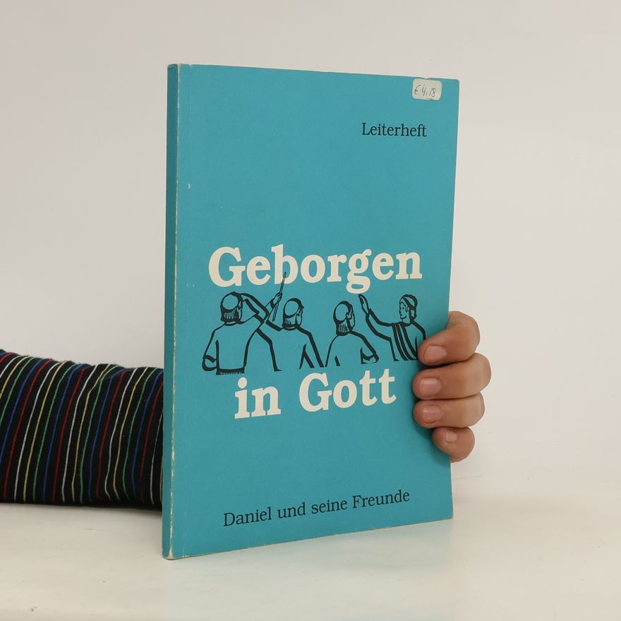 Autorenkollektiv Geborgen in Gott