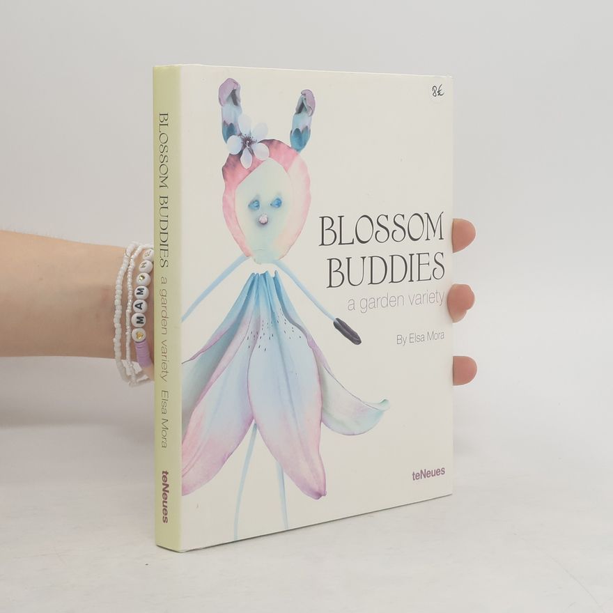 Elsa Mora Blossom buddies
