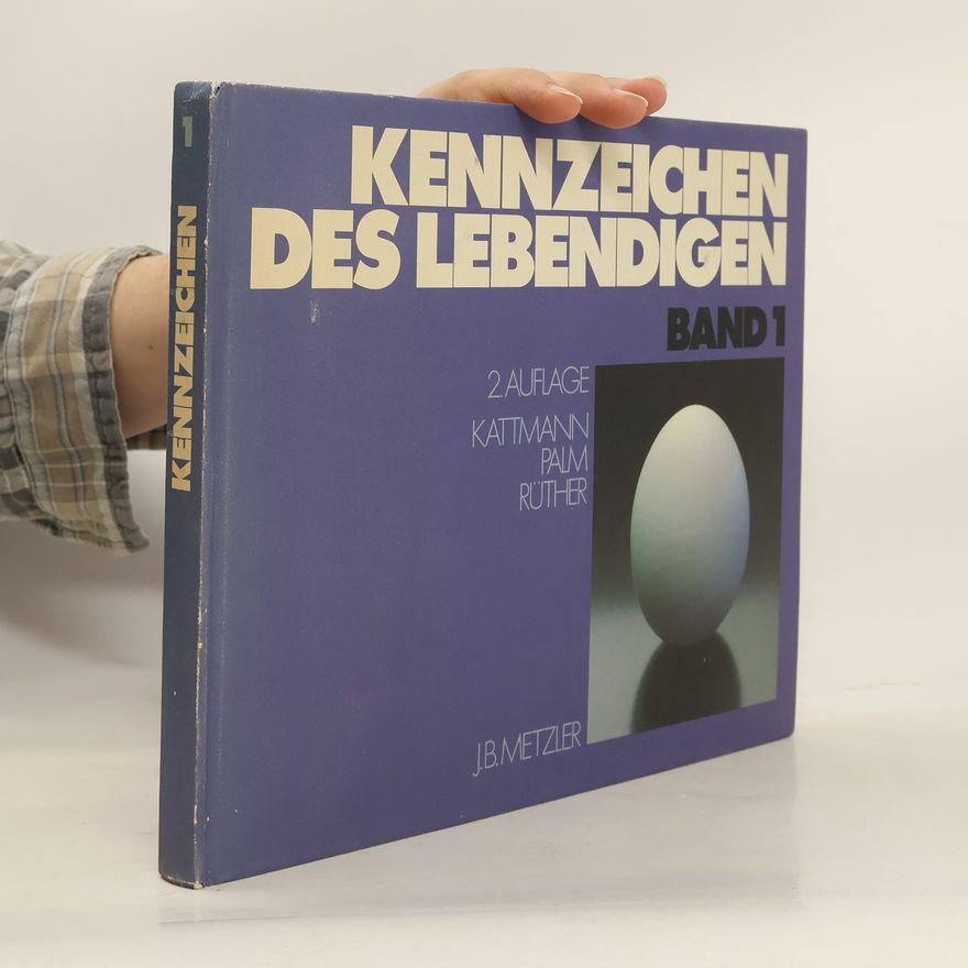 Kattmann Palm Rüther Kennzeichen des Lebendigen Band 1