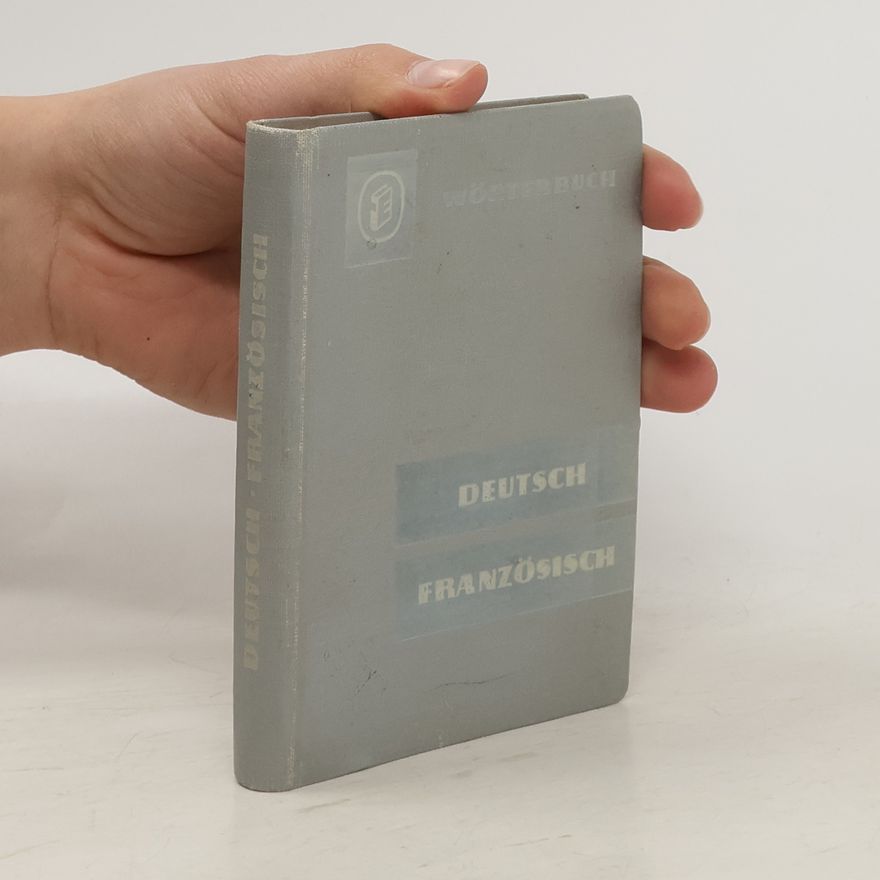 Kolektiv autorů Deutsch-Französisch Wörterbuch