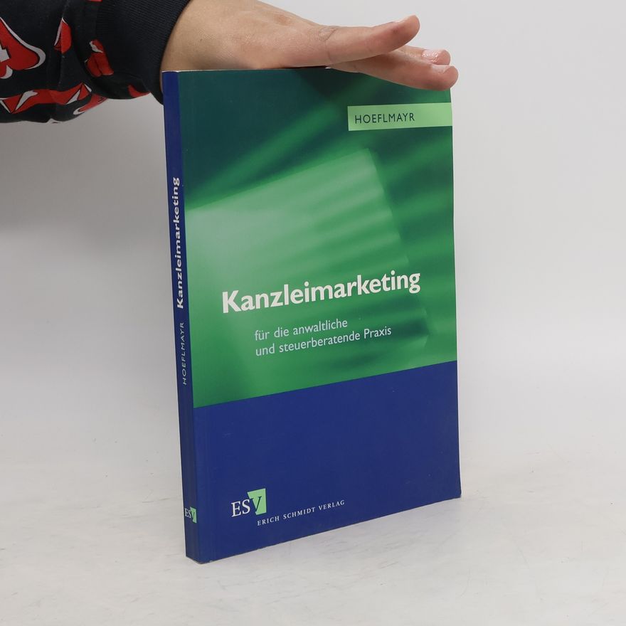 David Hoeflmayr Kanzleimarketing für die anwaltliche und steuerberatende Praxis