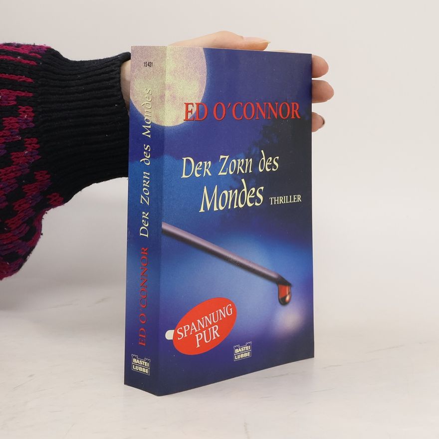 Ed O. Connor Der Zorn des Mondes