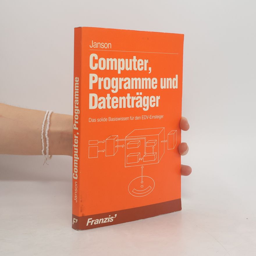 Alexander Janson Computer, Programme und Datenträger