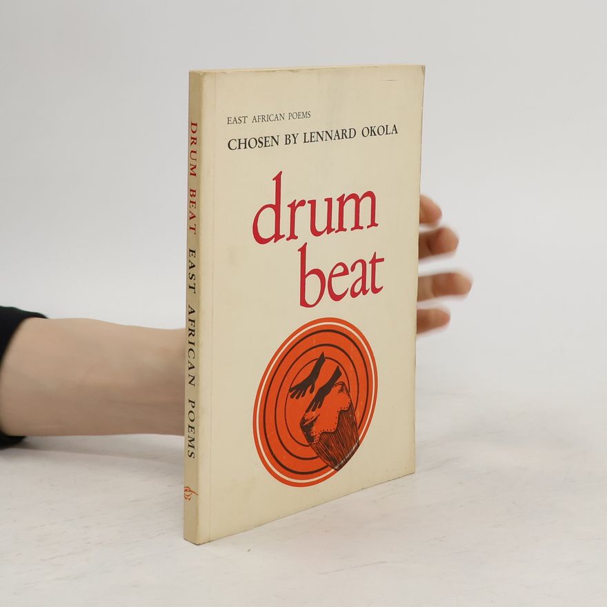 Lennard Okola Drum Beat. East African Poems