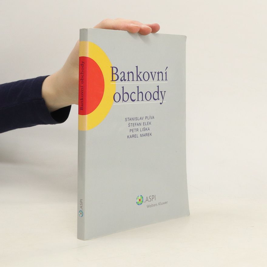 Kolektiv autorů Bankovní obchody
