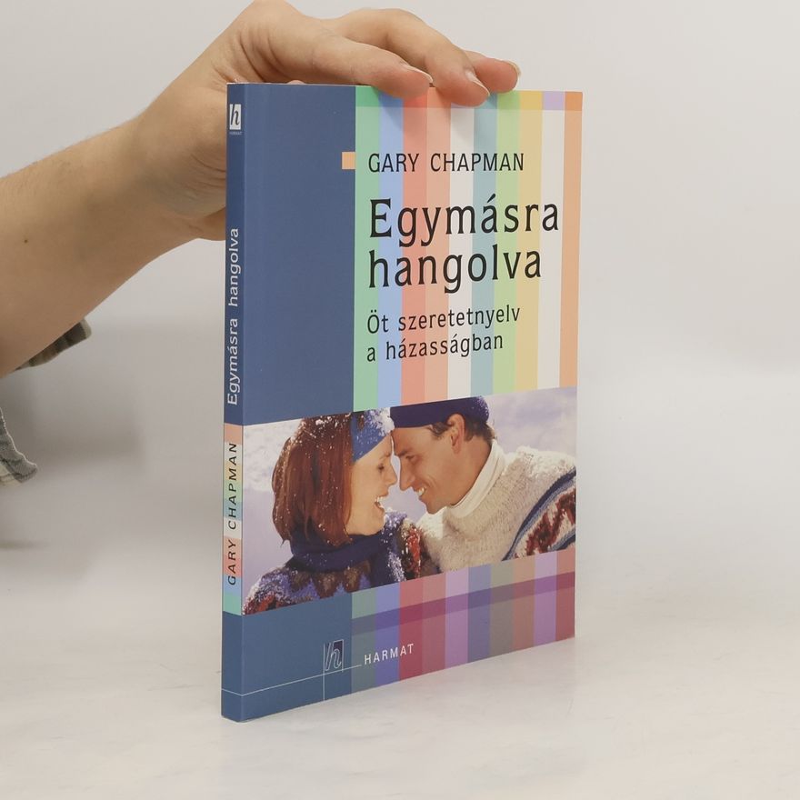 Gary Chapman Egymásra hangolva