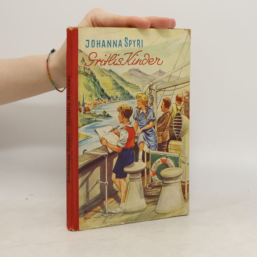Johanna Spyri Gritlis Kinder