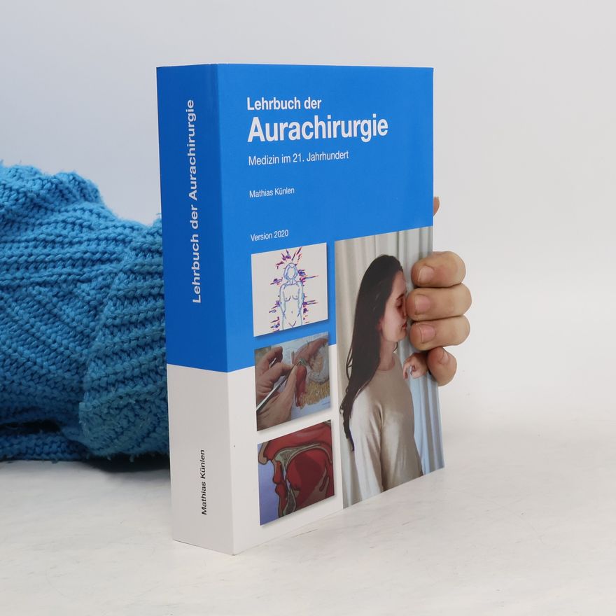 Mathias Künlen Lehrbuch der Aurachirurgie