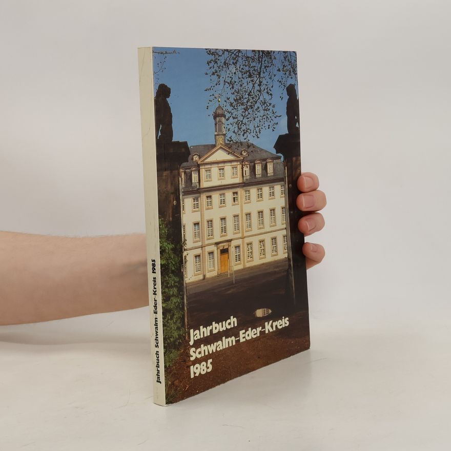 Collectif d'auteurs Jahrbuch Schwalm-Eder-Kreis 1985