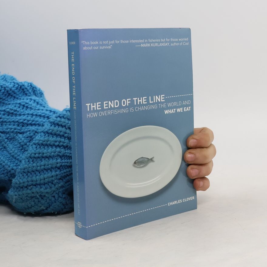 Charles Clover The End of the Line