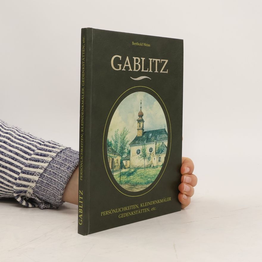Berthold Weiß Gablitz
