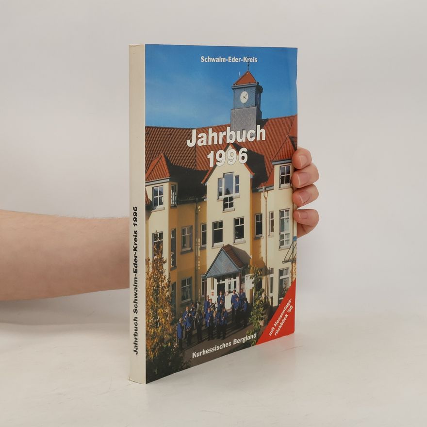 Collectif d'auteurs Jahrbuch Schwalm-Eder-Kreis 1996