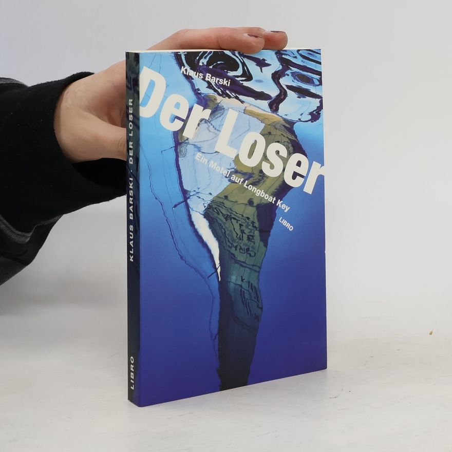 Klaus Barski Der Loser