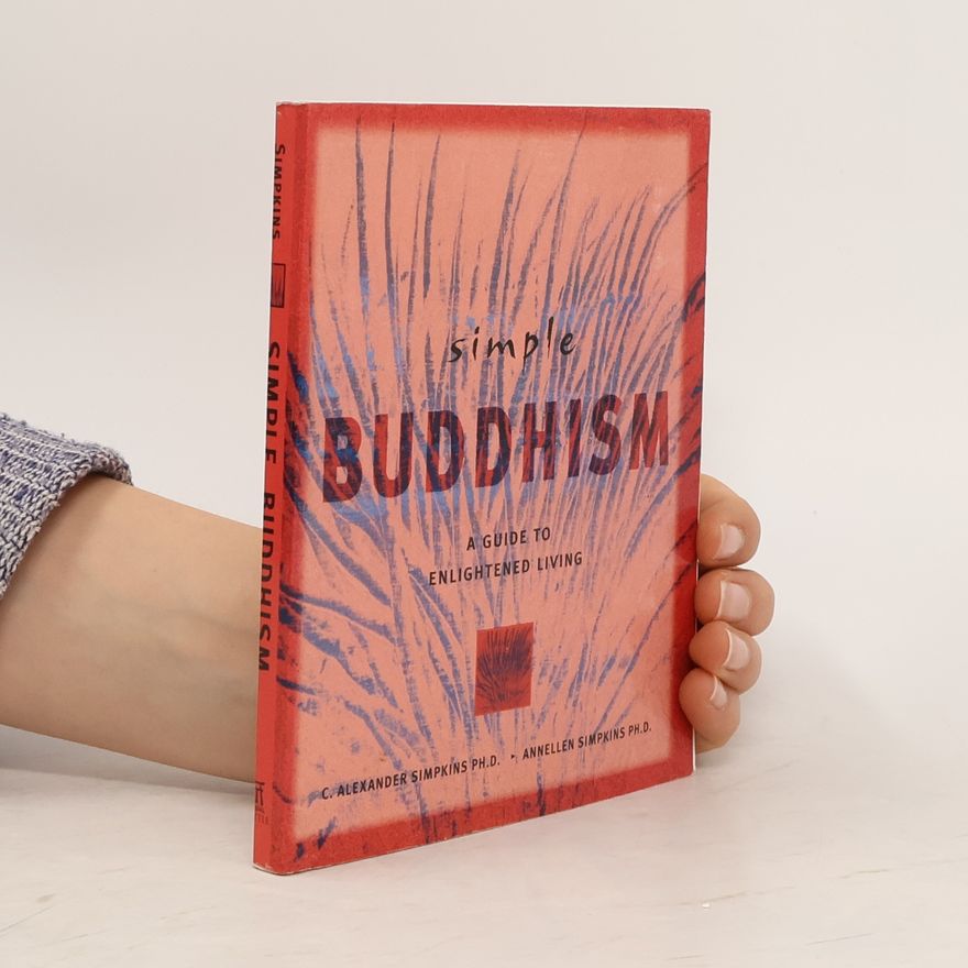 Annellen M. Simpkins Simple Buddhism