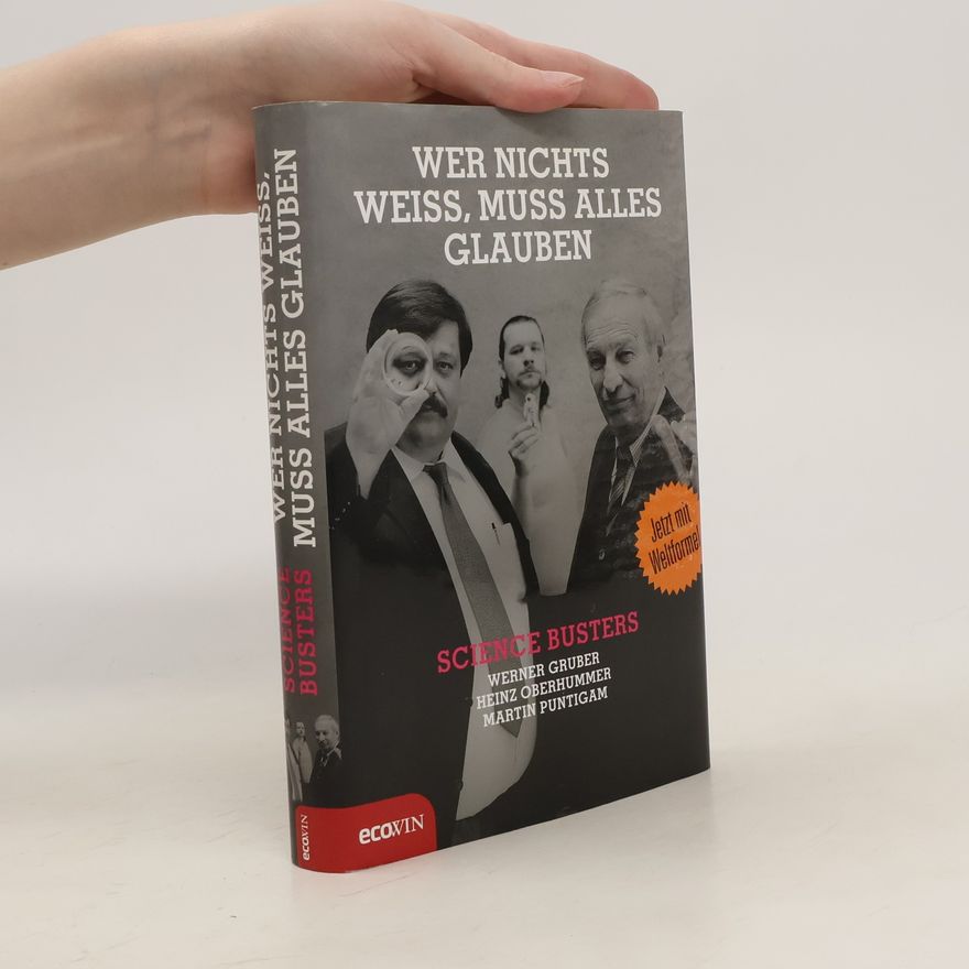 Autorenkollektiv Wer Nichts Weiss, Muss Alles Glauben