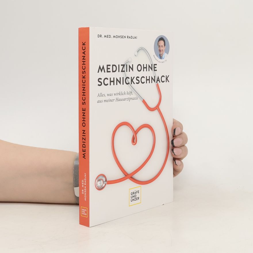 Mohsen Radjai Medizin ohne Schnickschnack