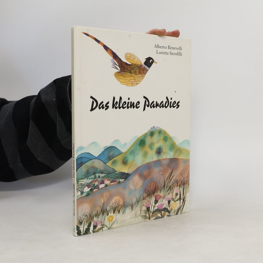 Loretta Serofilli Das kleine Paradies