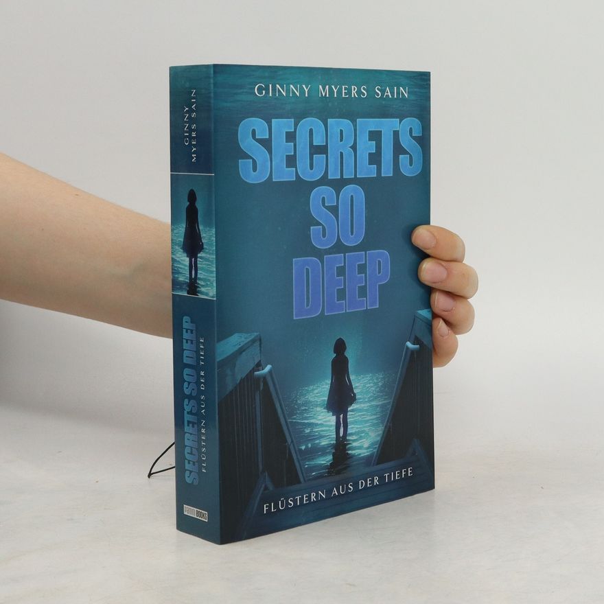 Ginny Myers Sain Secrets so Deep: Flüstern aus der Tiefe