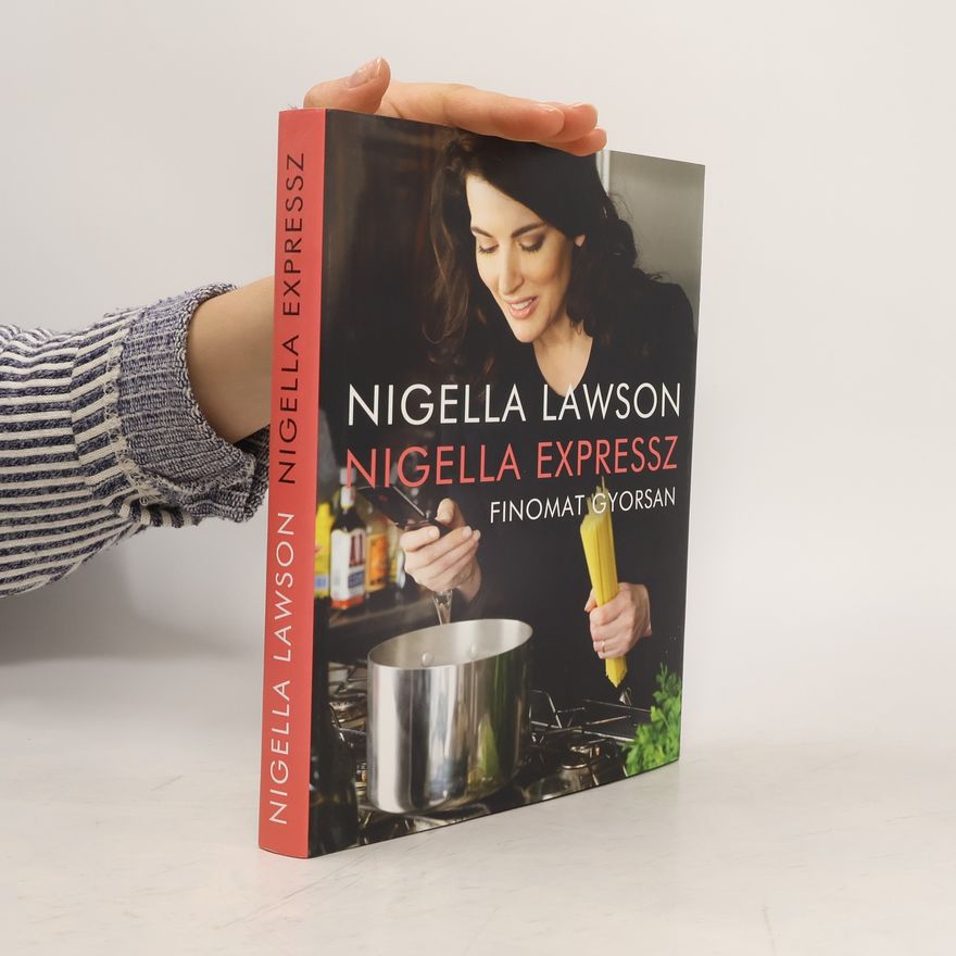 Nigella Lawson Nigella Expressz