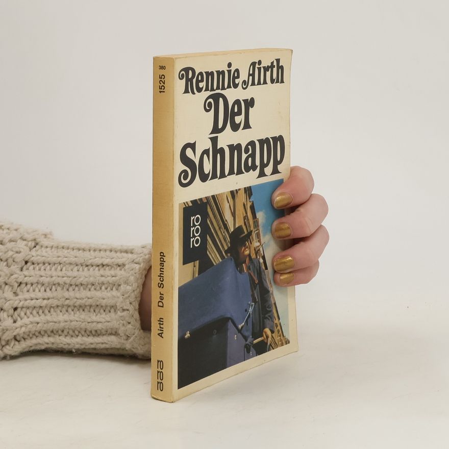 Rennie Airth Der Schnapp