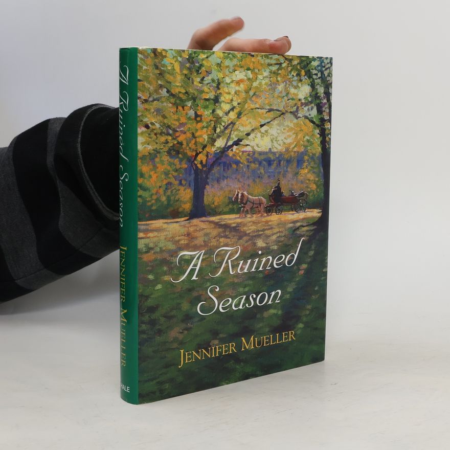 Jennifer Mueller A Ruined Season