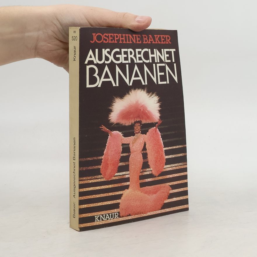 Josephine Bakerová Ausgerechnet Bananen