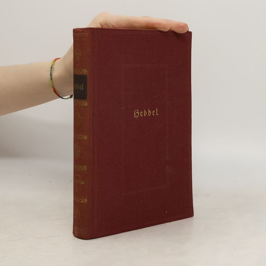Gerhard Fricke Hebbels Lagebücher. Erster Band