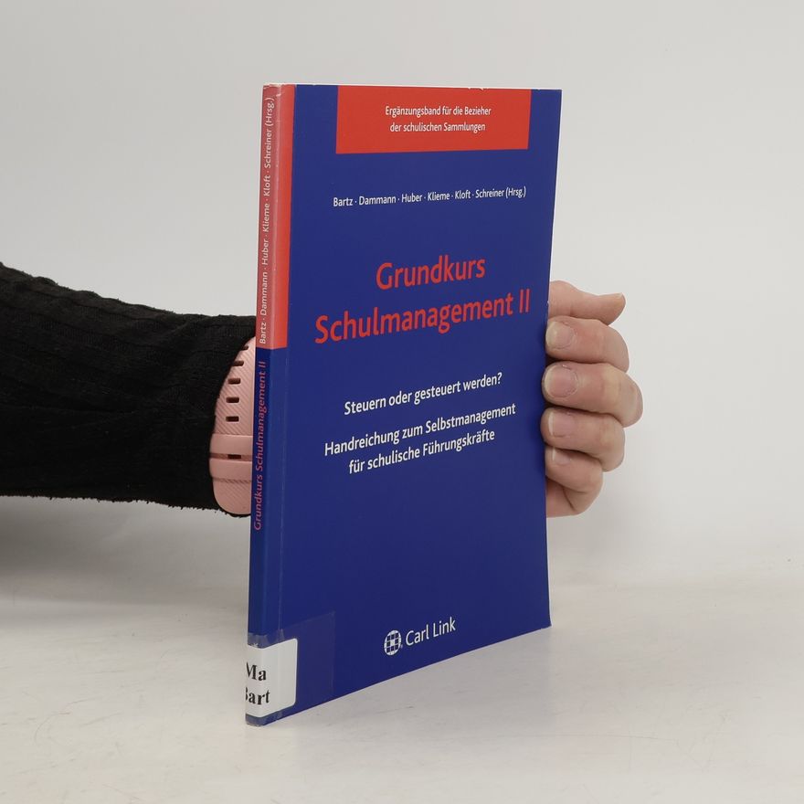 Adolf Bartz Grundkurs Schulmanagement