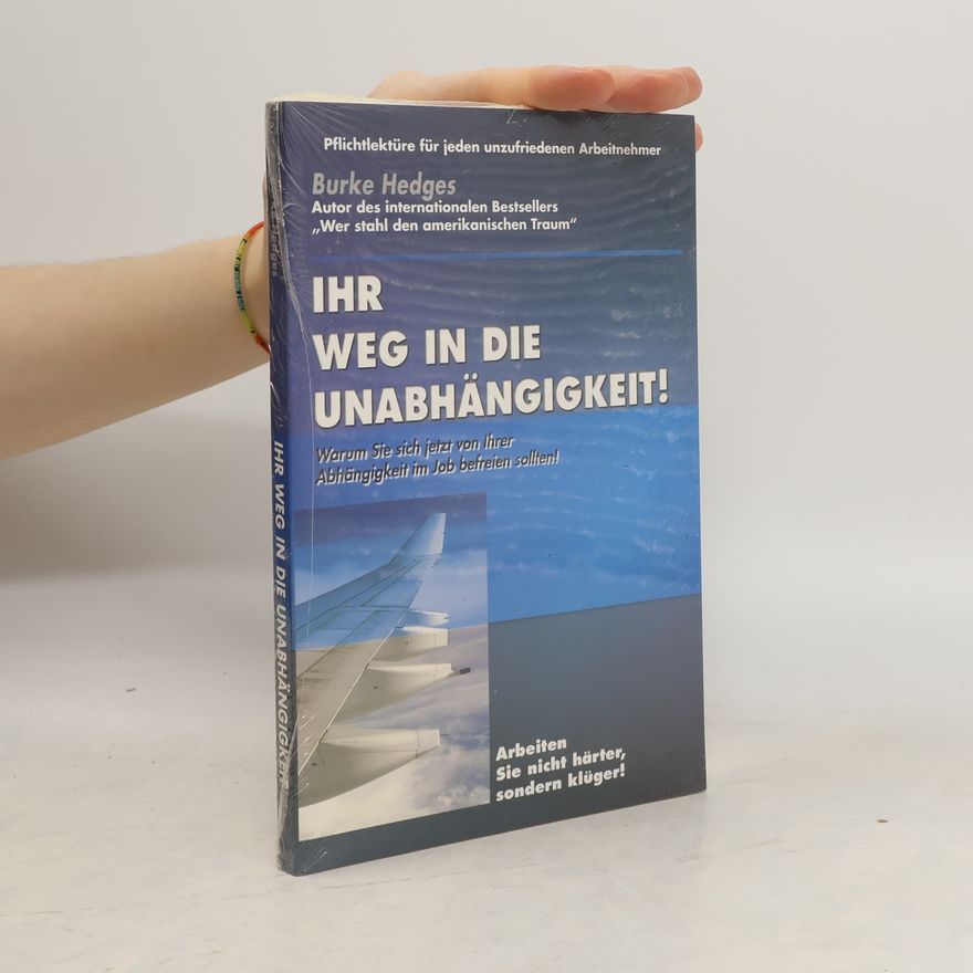 Burke Hedges Ihr Weg in die Unabhängigkeit