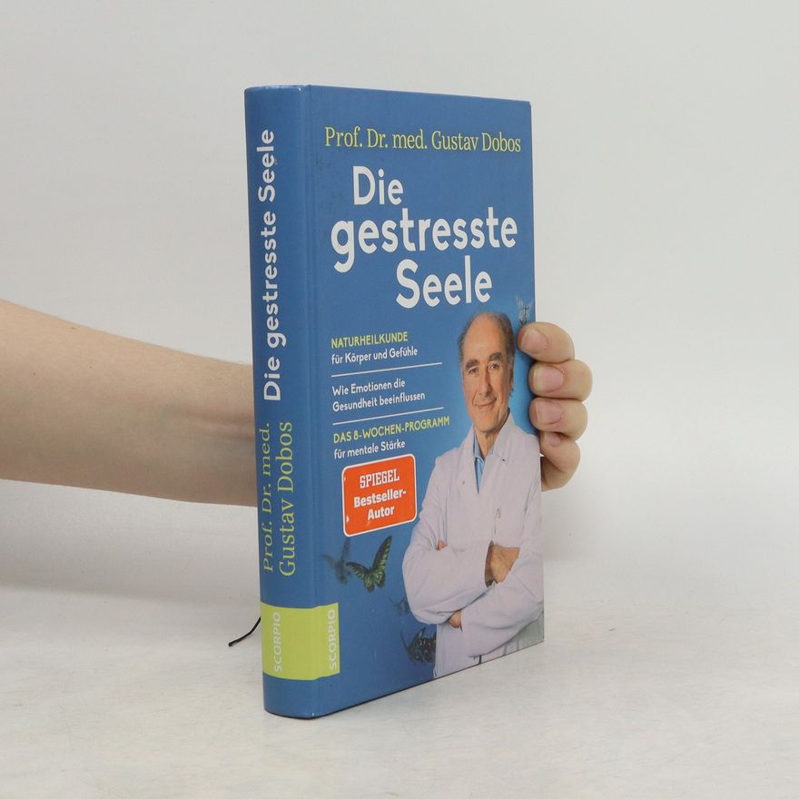 Gustav Dobos Die gestresste Seele