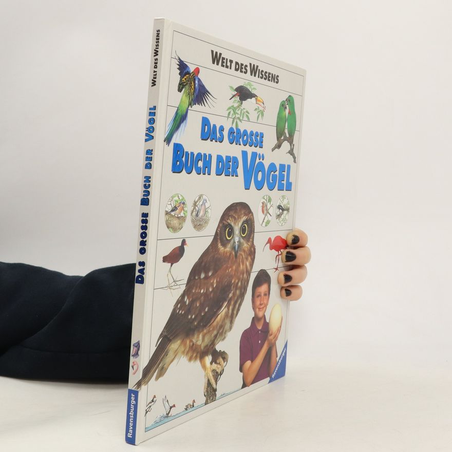 Ralph-Michael Schmidt Das grosse Buch der Vögel