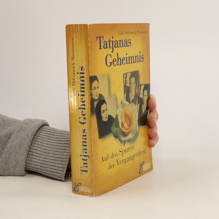 Marlies Stubenitzky Tatjanas Geheimnis. Auf den Spuren der Vergangenheit