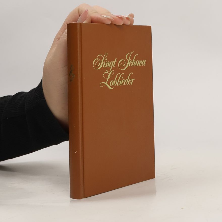 Autorenkollektiv Singt Jehova Loblieder