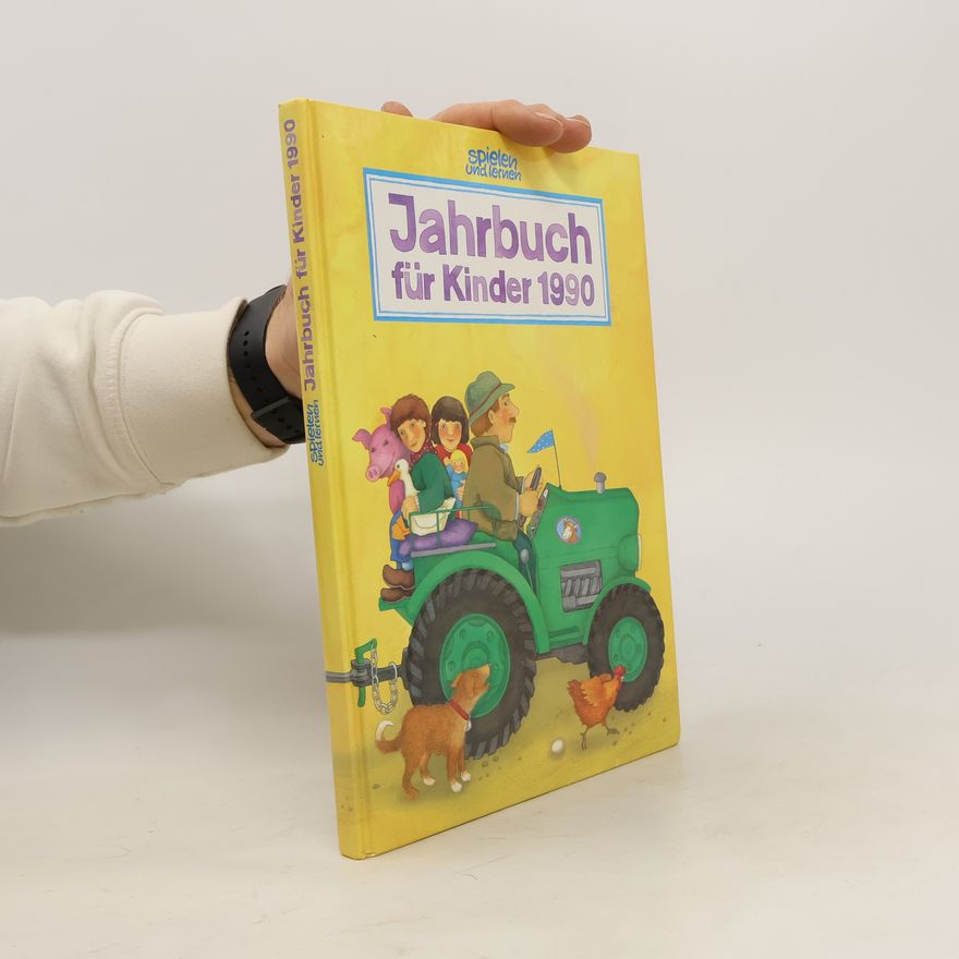 Kolektiv autorů Spielen und Lernen: Jahrbuch für Kinder 1990