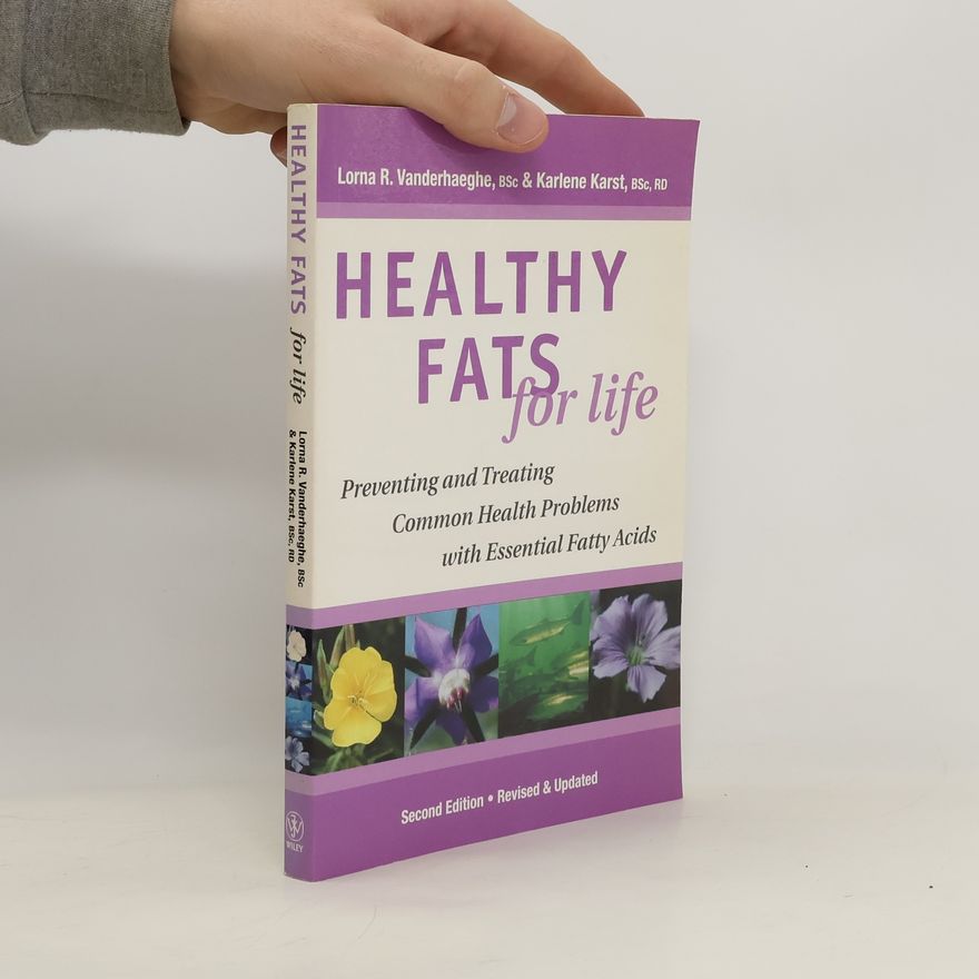 Karlene Karst Healthy Fats for Life