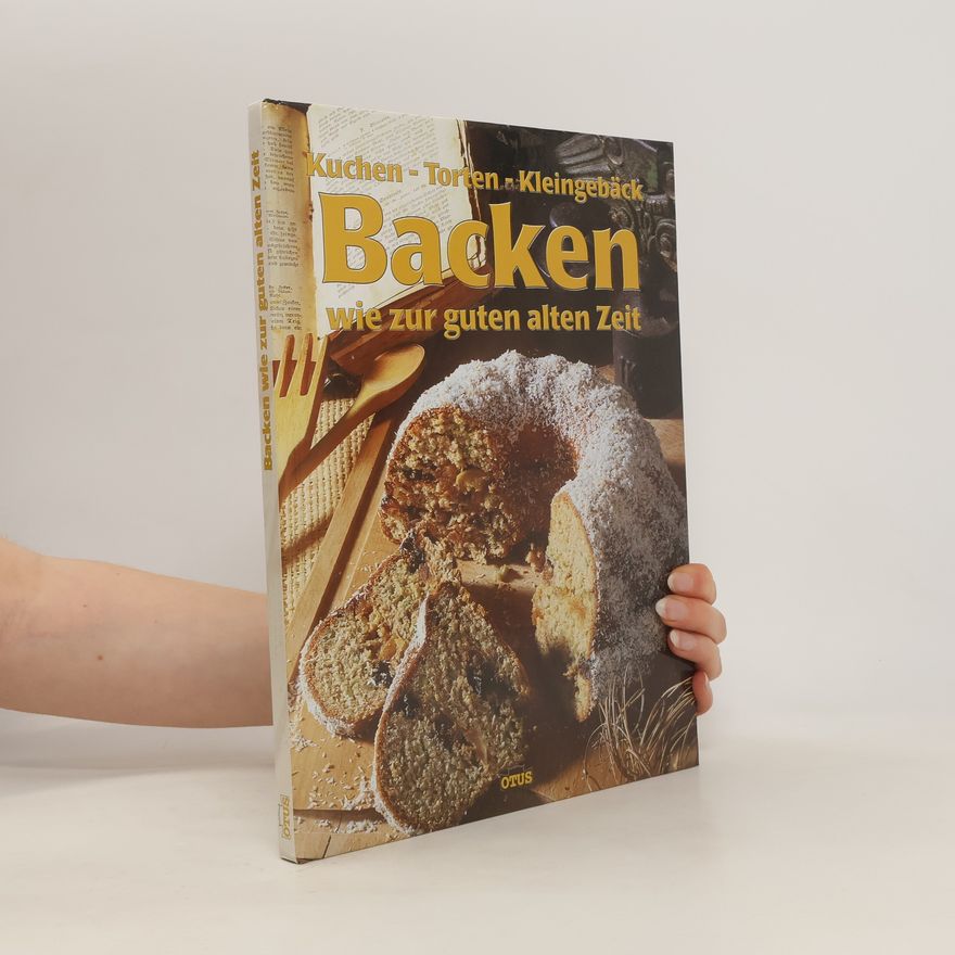 Auteurscollectief Backen wie zur guten alten Zeit