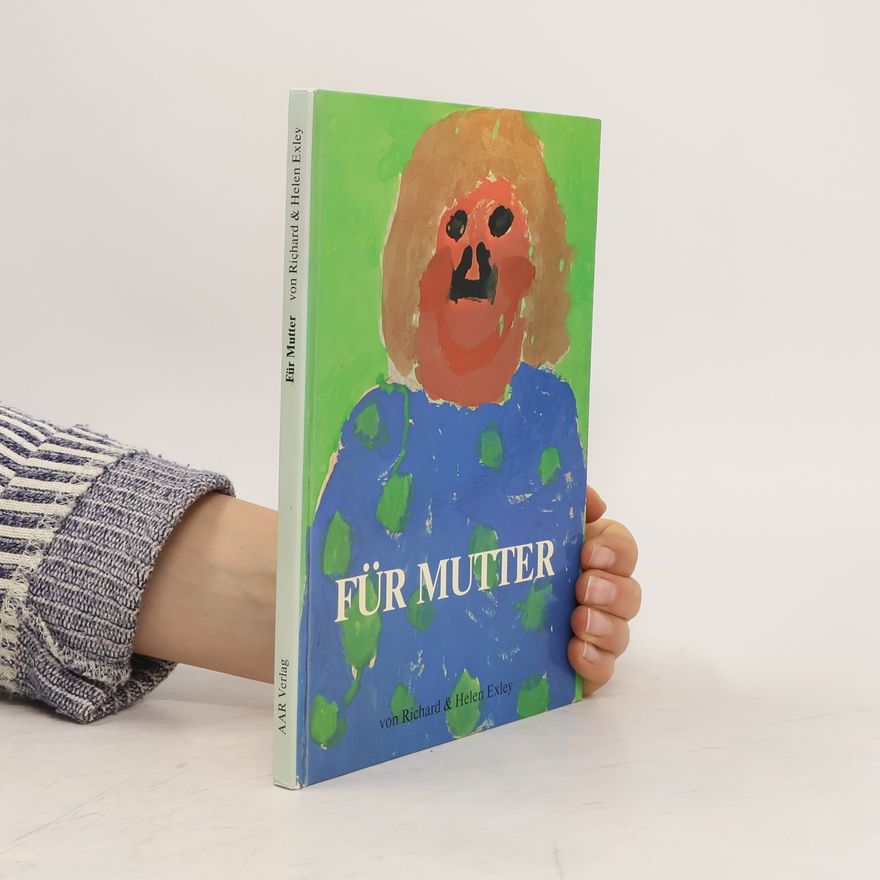 Richard Exley Für Mutter