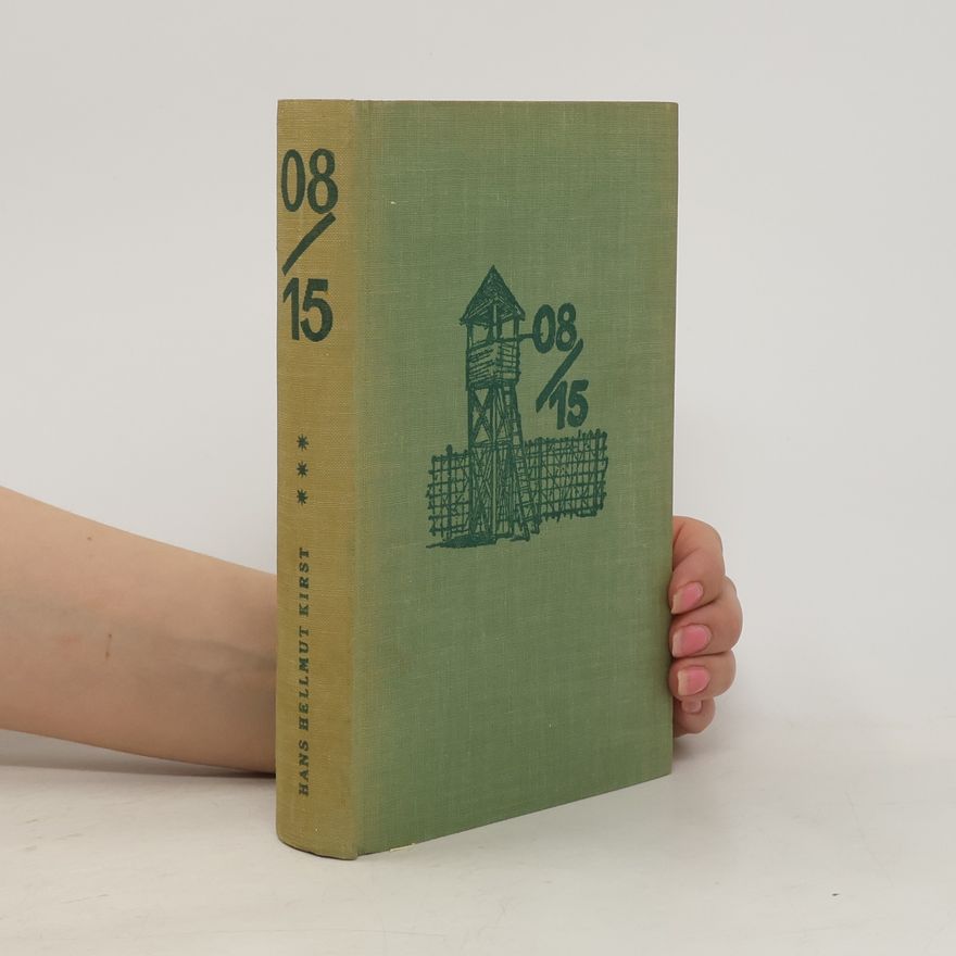 Hans Hellmut Kirst 08/15 3. Teil